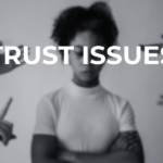 Kenali Penyebab dan Dampak Trust Issue, Hubungan Asmara Ternyata Salah Satu Faktornya